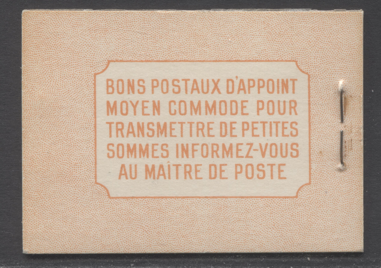 Lot 58 Canada #BK36dF 1942-1947 War Issue, A Complete 25c French Booklet, A Pane Of 6 4c Dark Carmine, Front Cover IIu, Back Cover Div, Type II, 7c & 6c Rate Page, 1,789,000 Issued