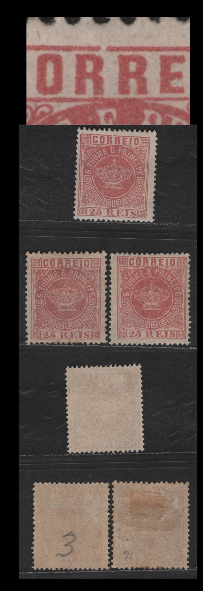 Lot 295 St. Thomas & Prince SC#4, 4b 25r Rose Portuguese Crown, 1875-1877 Portuguese Crown Issue, 3 F/VFOG Singles, Perfs 12.5 & 13.5, Frame Break At Top