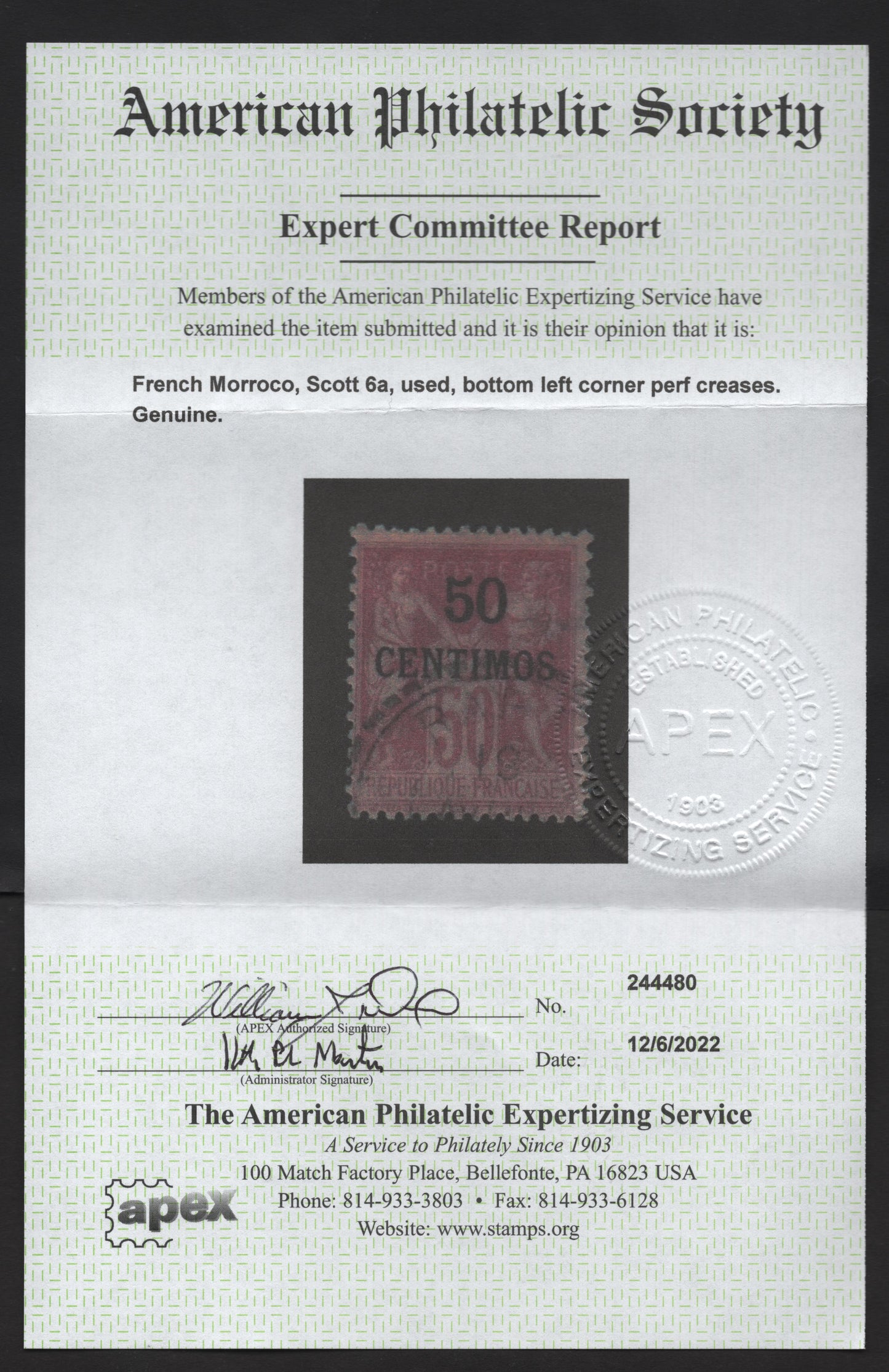 Lot 165 French Morocco SC#6a 50c on 50c Carmine on Rose Peace & Commerce, 1891-1900 Overprinted Issue, A Very Good Used Single Type 1, 2022 APS Certificate,, Fine Centering, But Tiny Corner Crease.