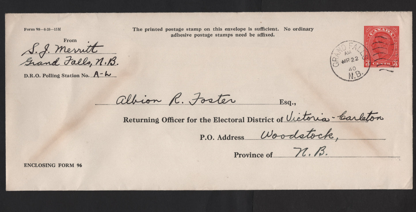 Lot 328 (C) Canada #UE6 3c Red King George V, 1940 Election Issue, A Very Fine Used Cover, Sent Form Grand Falls NB to Woodstock, Light Age Toning