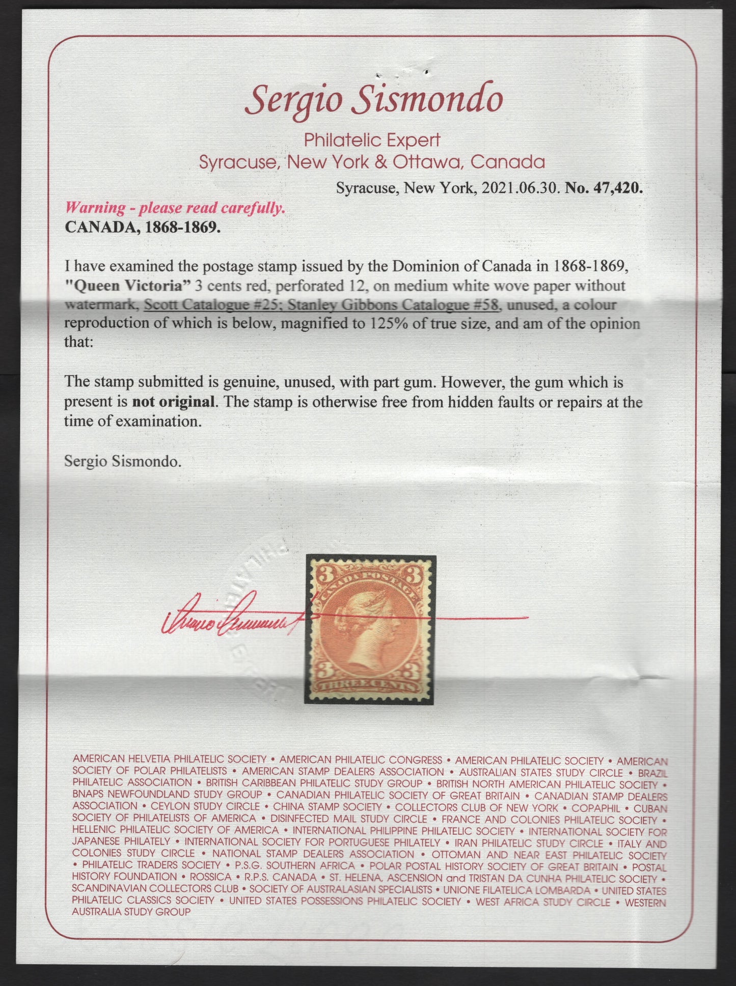 Lot 122 Canada #25 3c Red Queen Victoria, 1868-1876 Large Queen Issue, A VFRG Single, Paper FO-O (Duckworth Paper 10), Perf 12, Sismondo Certificate Stating That The Gum Is Not Original.