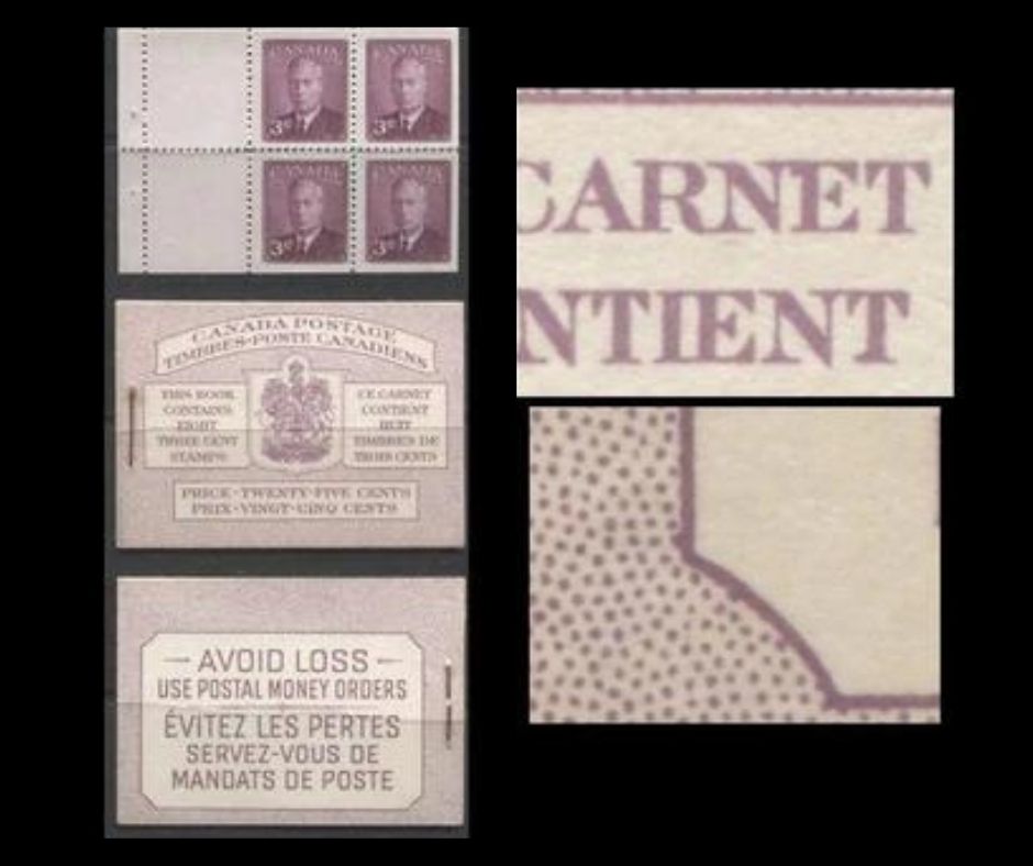Lot 358 Canada #BK40b 1949-1953 Postes-Postage Issue, Complete 25c Bilingual Booklet Containing 2 Panes of the 3c Rose-Purple King George VI, Harris Front Cover Type IIIc, Back Cover Gii, No Rate Page