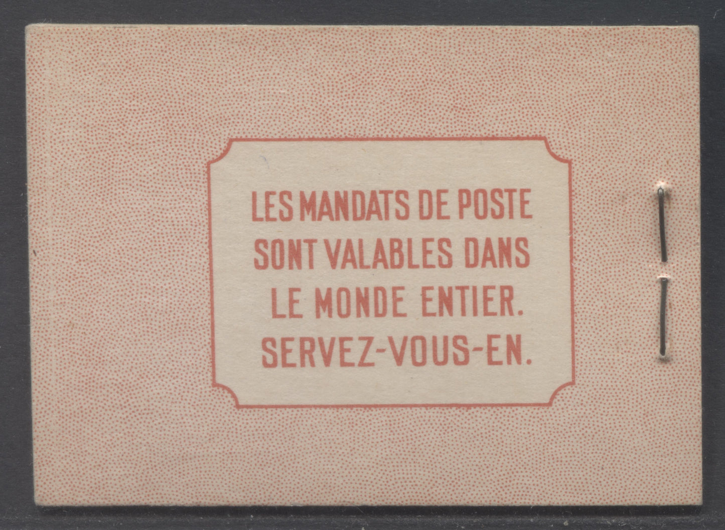 Lot 356 Canada (C) #BK34aFvar 1942-1947 War Issue, A Complete 25c French Booklet, 2 Panes Of 4+2 Labels 3c Dark Carmine, Front Cover IIn, Type 1B Cover, 6c Rate Page, Back Cover Shows Join Between Two 'Die' Down Left Side, Paper CBN-NNNNN
