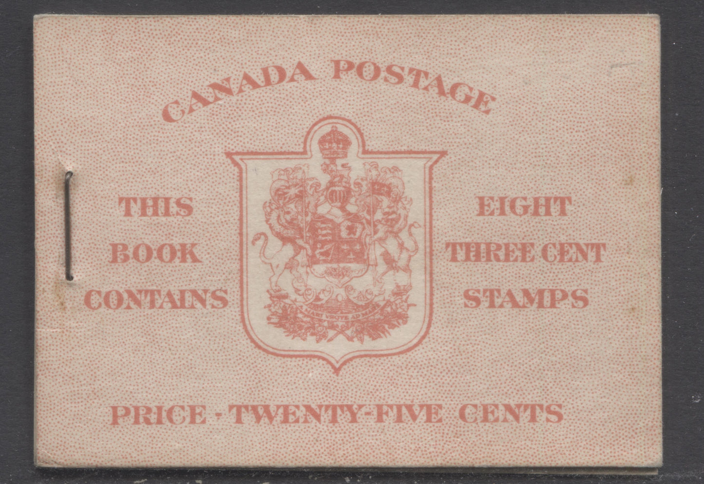 Lot 358 Canada (C) #BK34aE (Mcann BK34c) 1942-1947 War Issue, A Complete 25c English Booklet, 2 Panes Of 4+2 Labels 3c Dark Carmine, Front Cover IIe, Type 1A Cover, 6c Rate Page, 12mm Staple, Paper CBN-SSSSS