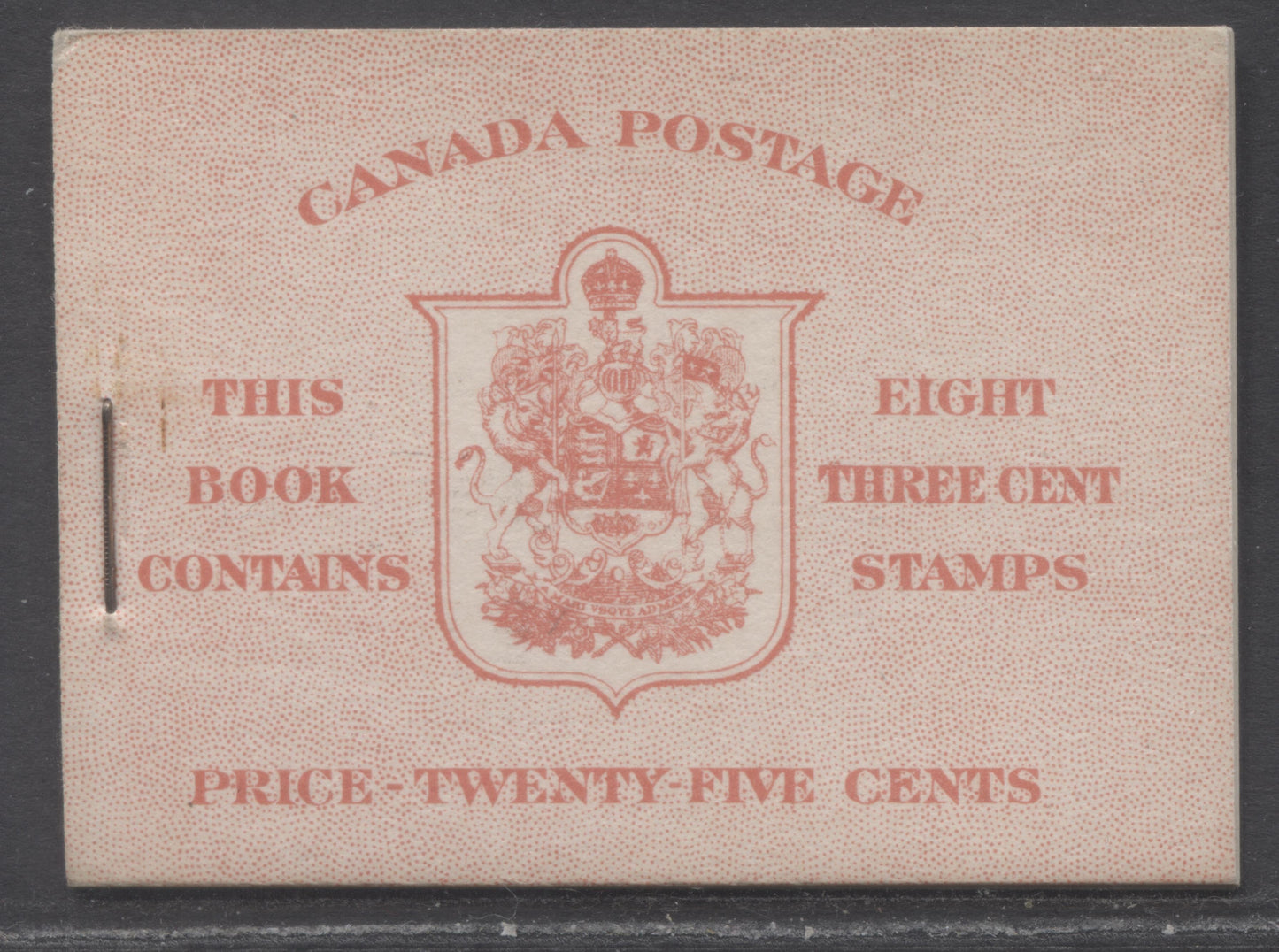 Lot 52 Canada #BK34aE (McCann BK34c) 1942-1947 War Issue, A Complete 25c English Booklet, 2 Panes Of 4+2 Labels 3c Dark Carmine, Front Cover IIf, Type 1A Cover, 6c Rate Page, 12mm Staple, 4,650,000 Issued