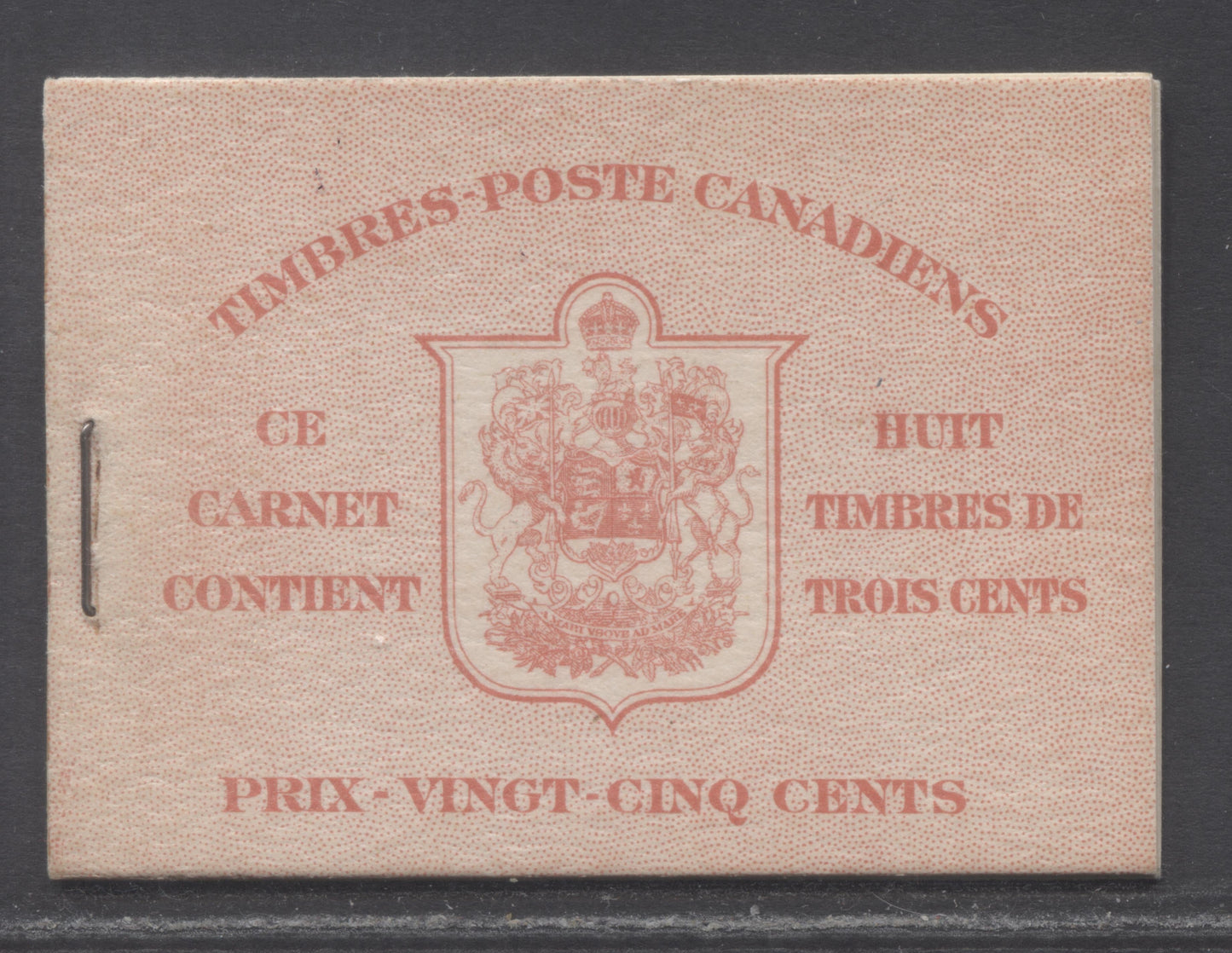 Lot 59 Canada #BK34aF (McCann BK34c) 1942-1947 War Issue, A Complete 25c French Booklet, 2 Panes Of 4+2 Labels 3c Dark Carmine, Front Cover IIo, Type 1B Cover, 6c Airmail Rate Page, 12mm Staple, Unlisted In Unitrade, 560,000 Issued