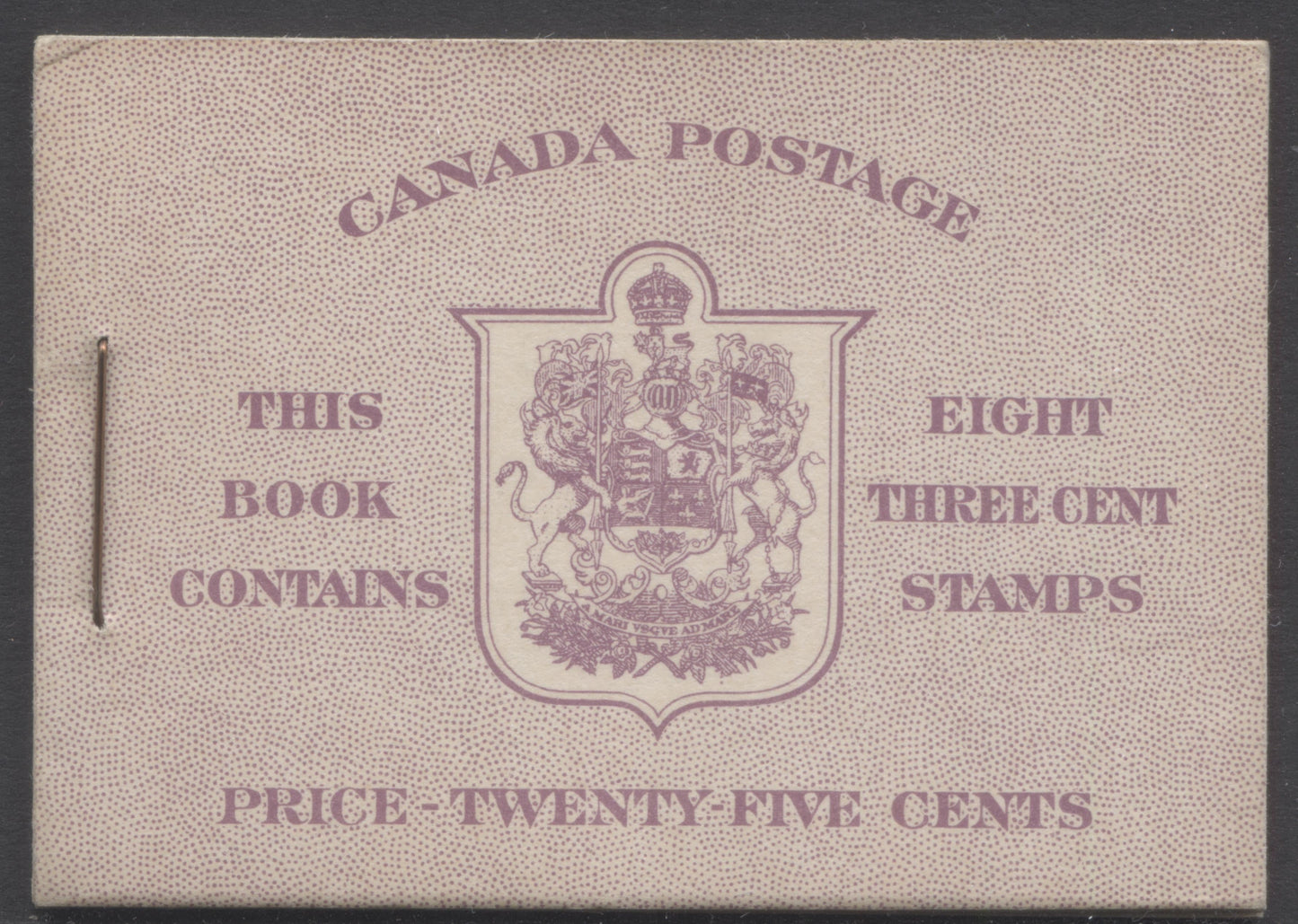 Lot 95 Canada #BK35dE 1942-1947 War Issue, A Complete 25c English Booklet, 2 Panes Of 4+2 Labels 3c Rose Violet, Front Cover IIf, Back Cover Caiv, Type II, Copper Staple Variety, 7c & 5c Rates Page, 1,201,000 Issued