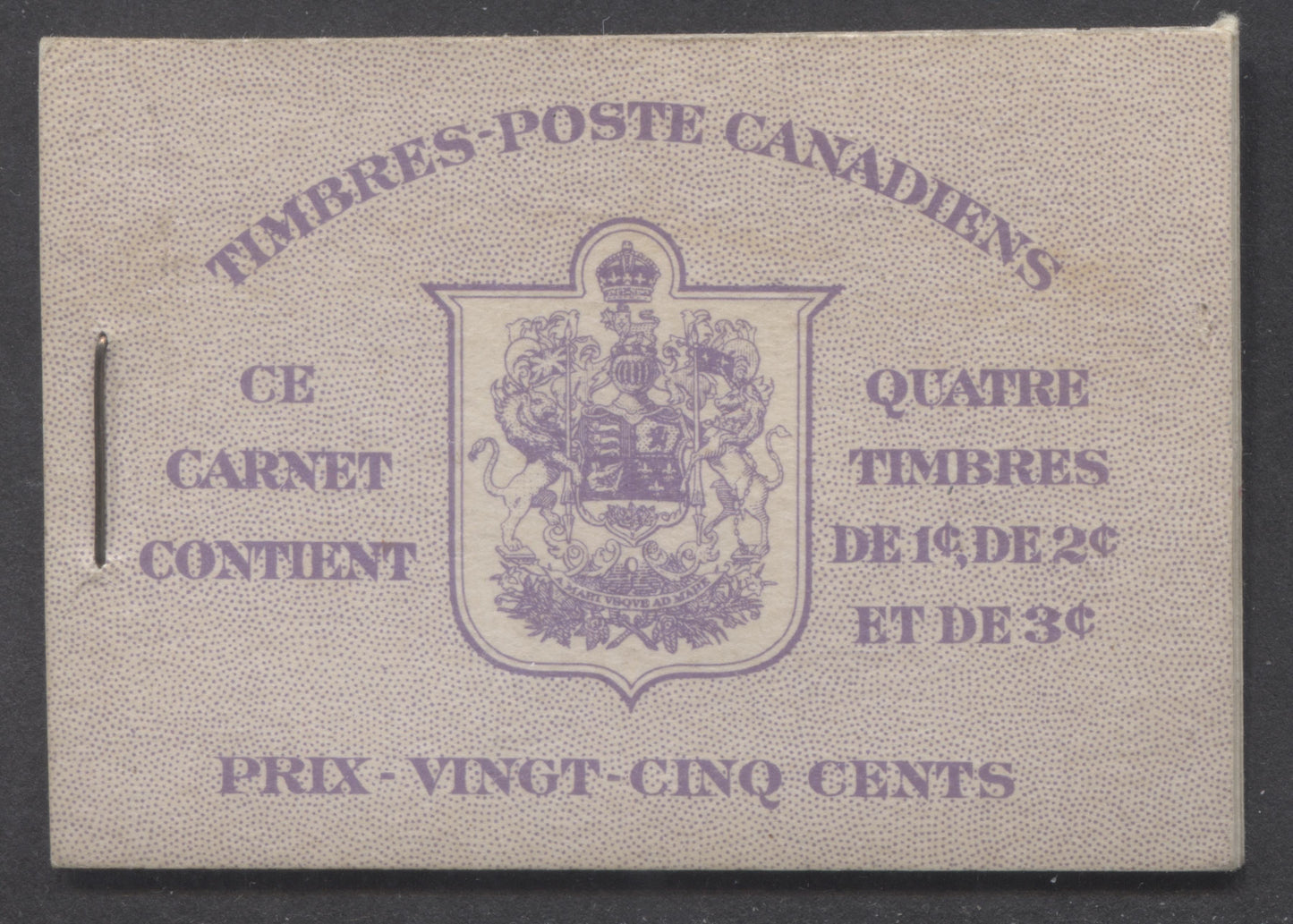 Lot 169 Canada #BK37cF (McCann) 1942-1947 War Issue, A Complete 25c French Booklet With 1c Green, 2c Brown & 3c Dark Brown, Panes Of 4+2 Labels. Front Cover IIp, Cover B, Type I Cover, 6c Airmail Rate Page, 14mm Staple, 102,000 Issued