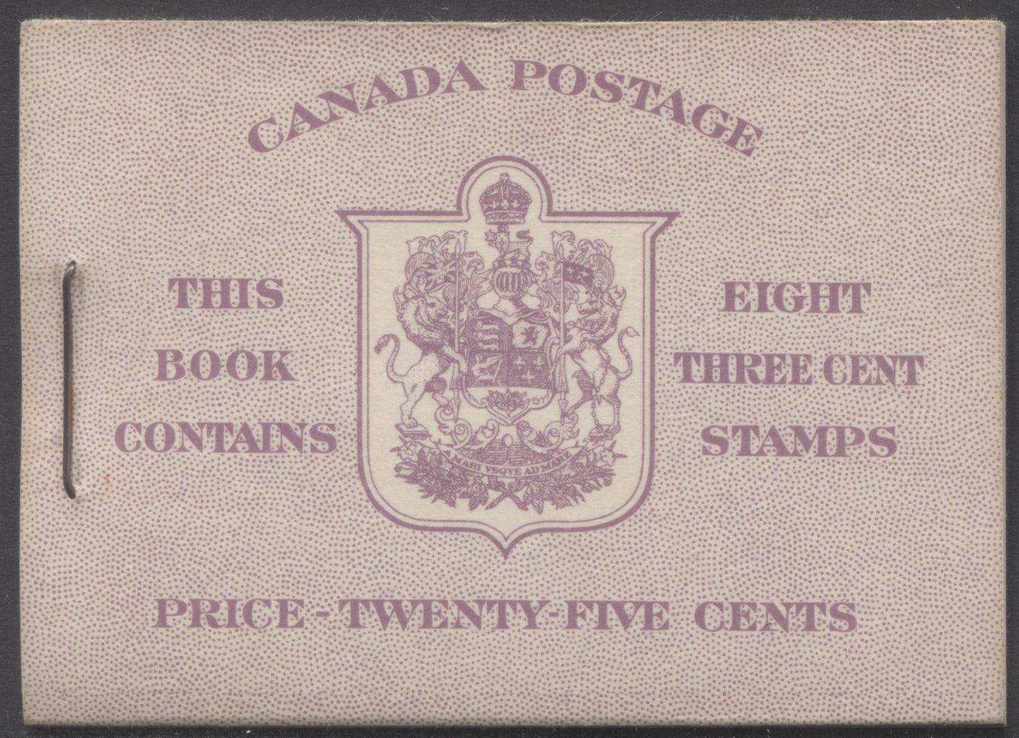 Lot 67 Canada #BK40aE 1949-1951 KGVI Issue, A Complete 25c English Booklet With 3c Rose Violet, 2 Panes Of 4+2 Labels. Front Cover IIf, Back Cover Cai, Type I Cover, 7c & 5c Rates, 'Postmaster', 825,000 Issued