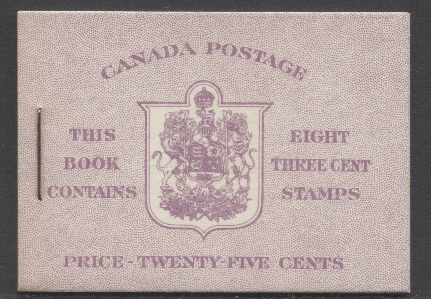 Lot 68 Canada #BK40aE 1949-1951 KGVI Issue, A Complete 25c English Booklet With 3c Rose Violet, 2 Panes Of 4+2 Labels. Front Cover IIf, Back Cover Caii, Type I Cover, 7c & 5c Rates, 'Postmaster', 825,000 Issued
