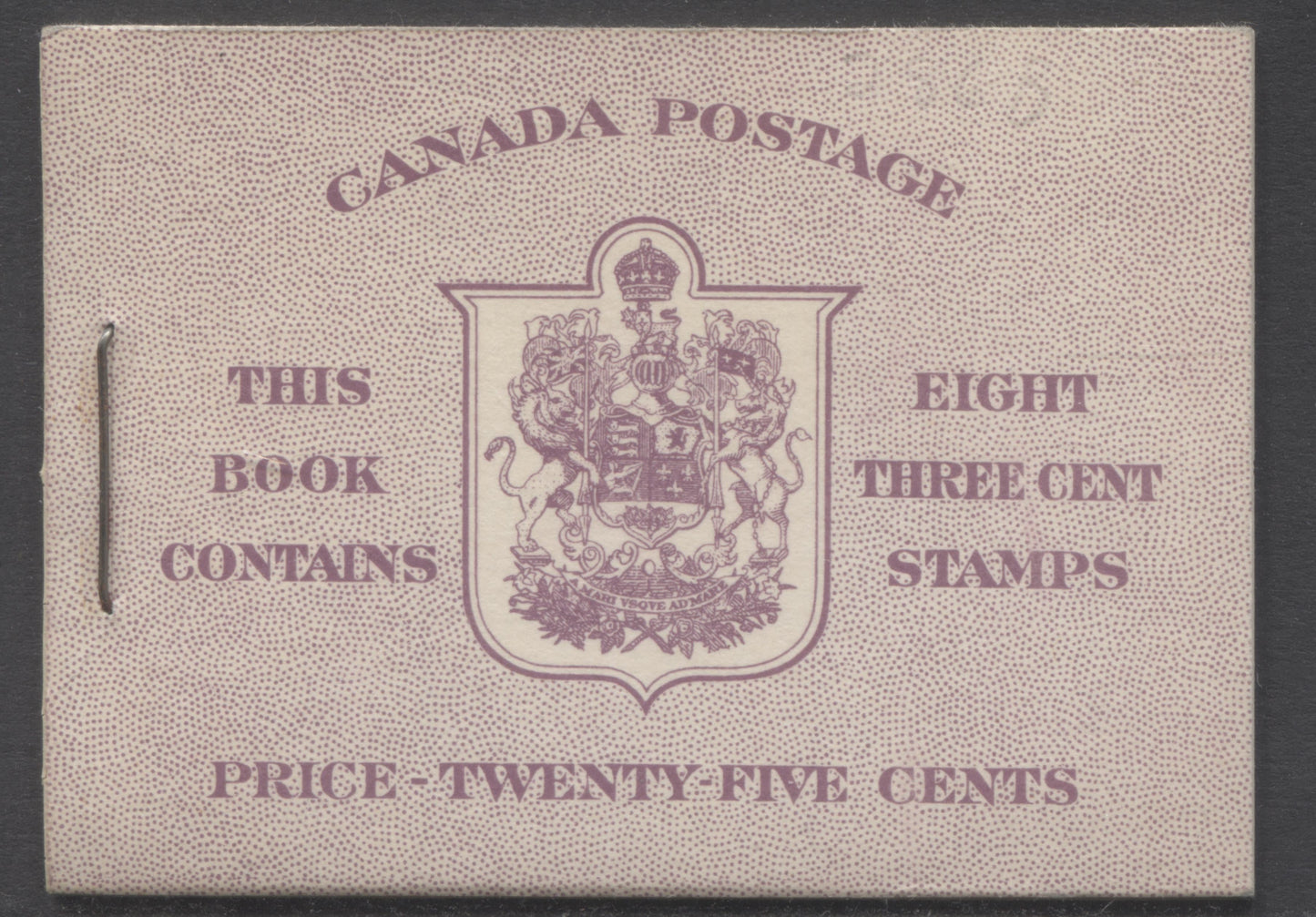 Lot 69 Canada #BK40aE 1949-1951 KGVI Issue, A Complete 25c English Booklet With 3c Rose Violet, 2 Panes Of 4+2 Labels. Front Cover IIf, Back Cover Caiii, Type I Cover, 7c & 5c Rates, 'Postmaster', 825,000 Issued