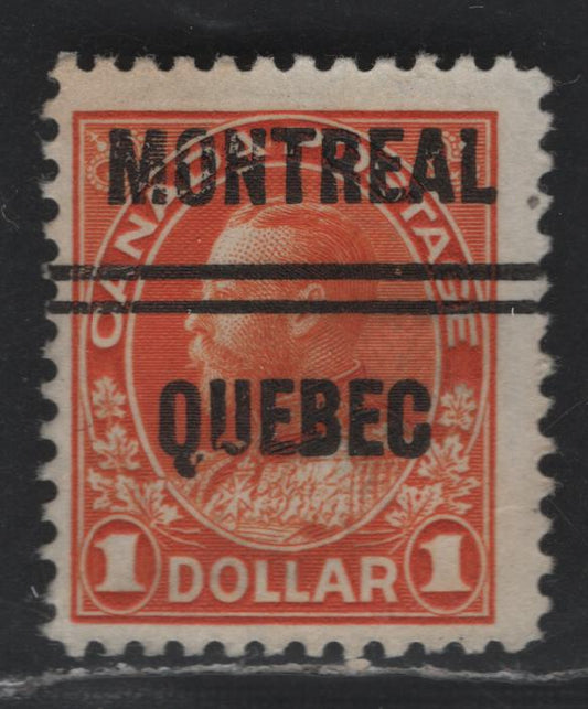 Lot 58 Canada #122b $1 Deep Rich Orange King George V, 1911-1928 Admiral Issue, A Fine Used Example of the Wet Printing, With Style 4 Montreal Precancel