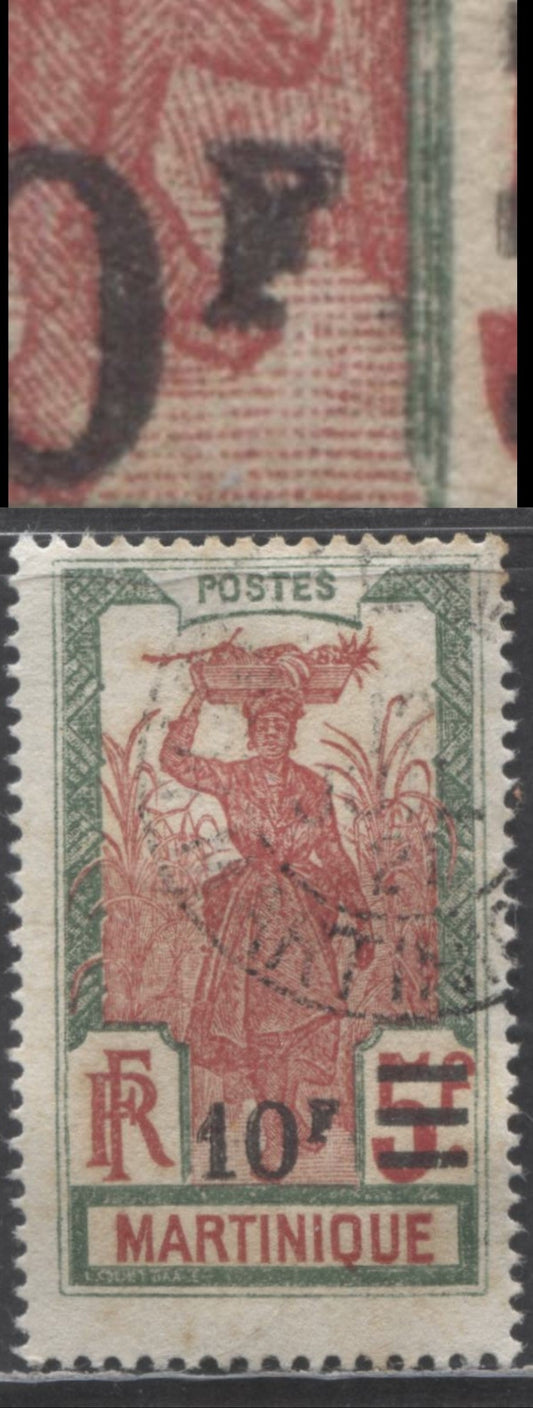 Lot 66 Martinique SC#127a 10fr on 5fr Dull Green & Deep Red 1924-1927 Surcharge Issue, Period After F Omitted, A Fine Used Single, Click on Listing to See ALL Pictures, Estimated Value $15