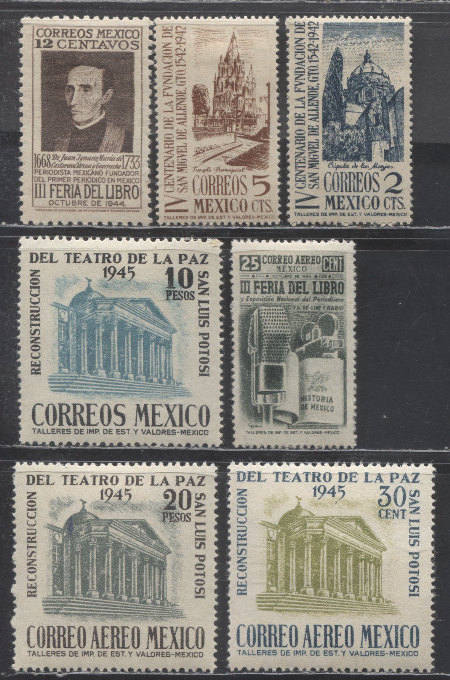 Lot 420 Mexico SC#781/C152 1943-1945 400th Anniversary Of Founding Of San Maguel de Allende - Reconstruction Of Peace Theatre Issues, 7 VFOG Singles, Click on Listing to See ALL Pictures, Estimated Value $25