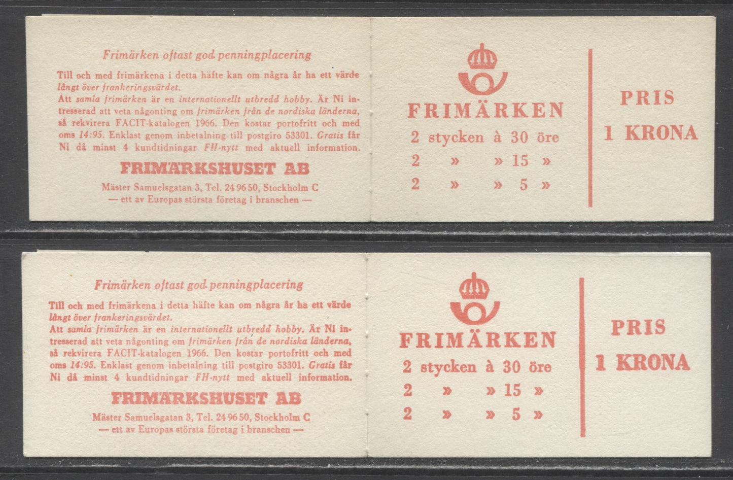 Lot 183 Sweden SC#668a (Facit #HA15B1O)/668a (Facit #HA15AO) 1966 Re-Engraved King Gustav VI Adolf Definitive Issue, Frimarkshuset Cover, Rough Surfaced Cream Stock, Upright & Inverted Panes, 2 VFNH Booklets of 6 (2 +2 +2), Estimated Value $6