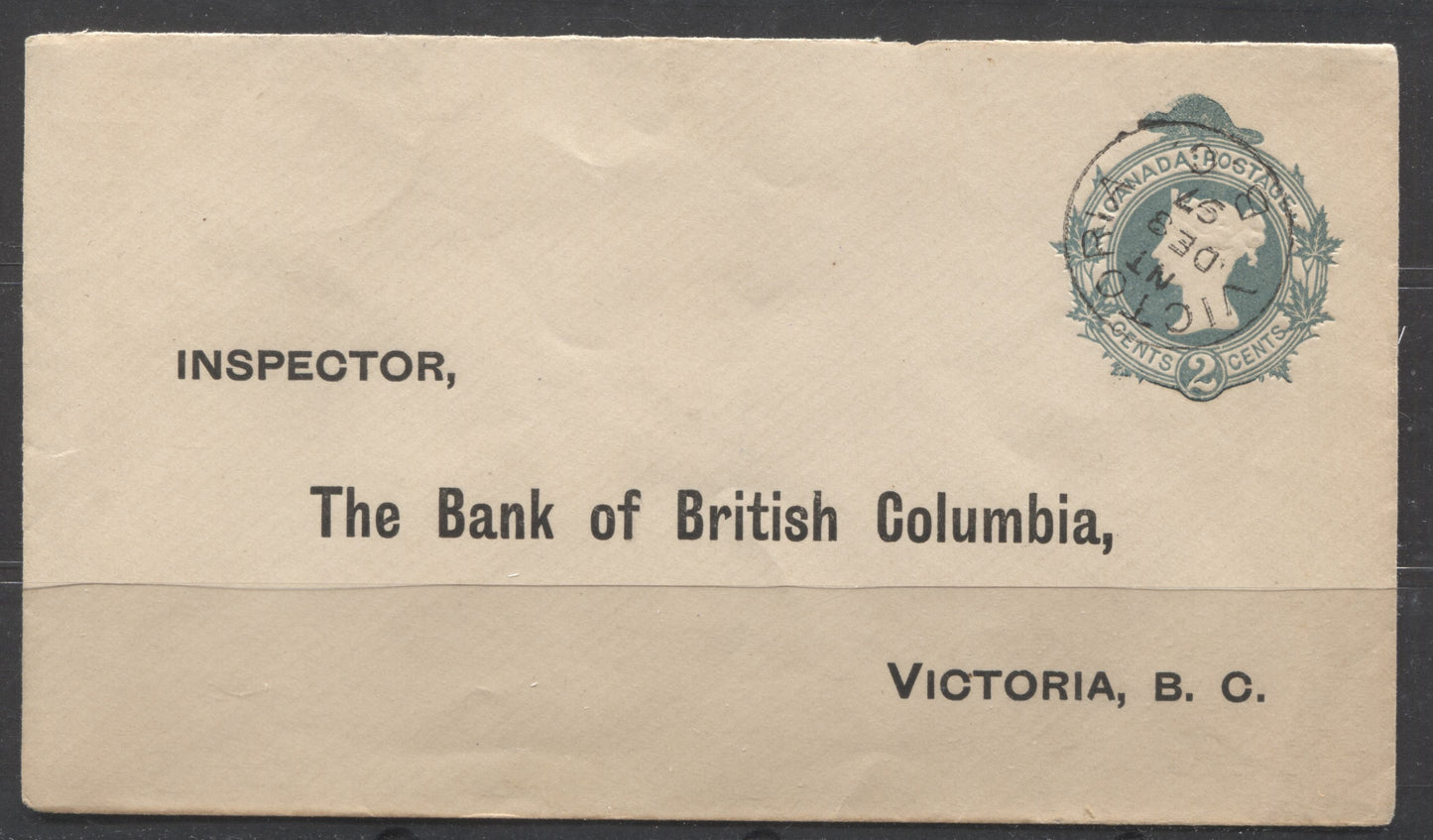Lot 240 Canada #U7 2c Dull Blue Green Queen Victoria, 1895 UPU Postal Stationery Envelope Issue, A VF Used Entire, With SON December 8, 1897 Victoria BC Cancel