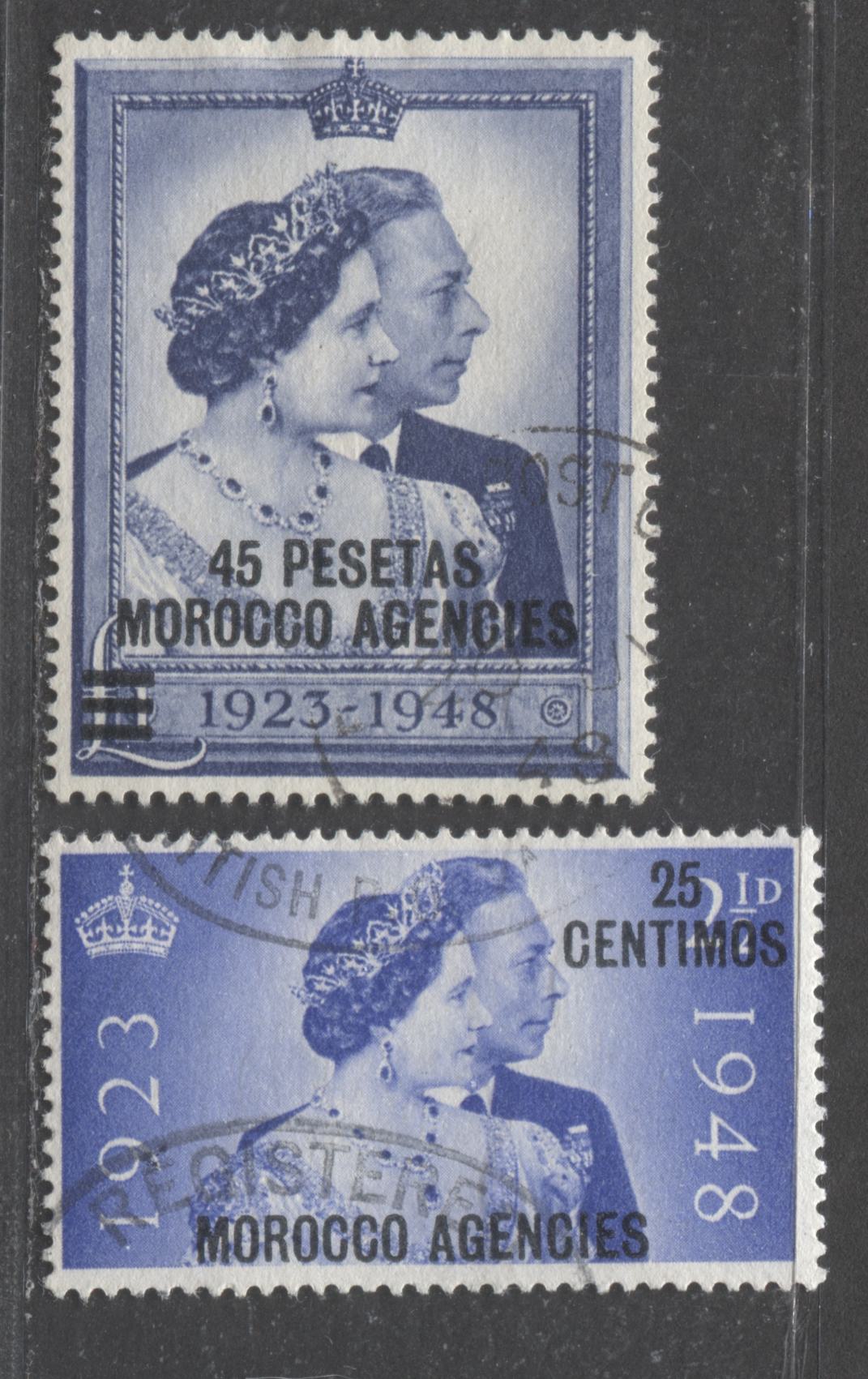 Lot 537 Morocco Agencies - Spanish Currency #93-94 25cts & 45Pta Ultramarine & Grey Blue King George VI & Queen Elizabeth, 1948 Silver Wedding Issue, 2 VF Used Singles