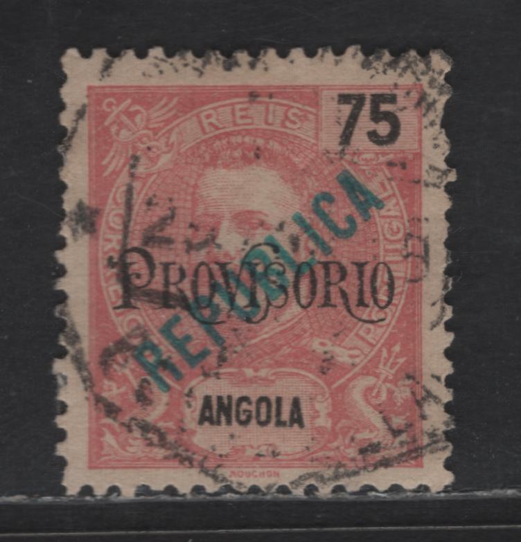 Lot 211 Angola SC#116 75r Rose Republica, 1912 Republica Overprinted Issue, A Fine Used Single, Scarce Republica Overprint on Provisorio Overprint, One Pulled Perf