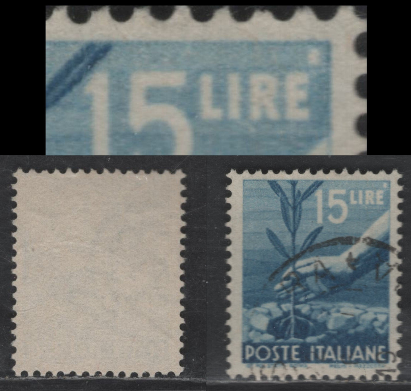 Lot 245 Italy SC#473A 15c - 20c Deep Blue Planting Flower, 1945-1947 Reconstruction Definitive Issue, A Very Fine Used Single, Showing White Pencil To UR of \Livre', Unlisted