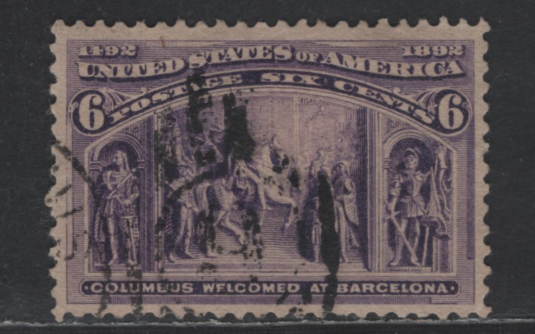 Lot 215 (C) United States Of America SC#235 6c Violet Columbus Welcomed At Barcelona, 1893 Columbian Exposition Issue, A VF Used Single