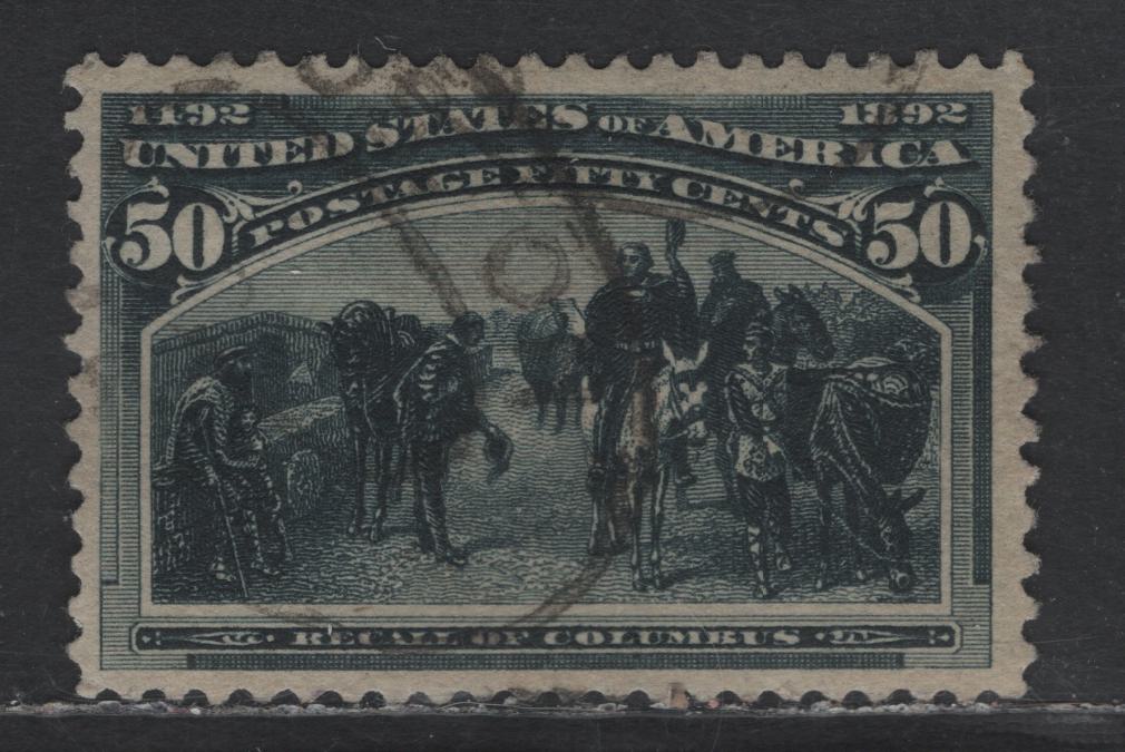 Lot 218 (C) United States Of America SC#240 50c Slate Blue Recall Of Columbus, 1893 Columbian Exposition Issue, A VF Used Single