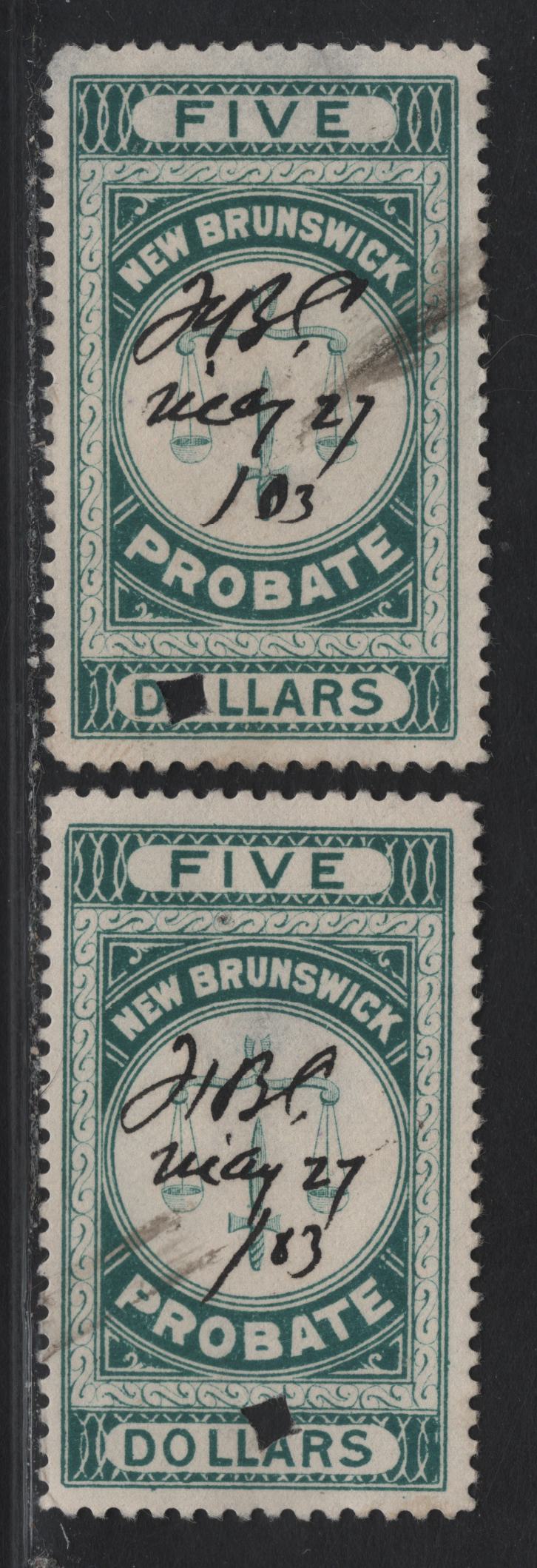 Lot 318 (C) New Brunswick #NBP5 $5 Green Scales, 1895 First Probate Issue, 2 Fine Used Singles, Perfs 11.75 & 12, Punch Cancels
