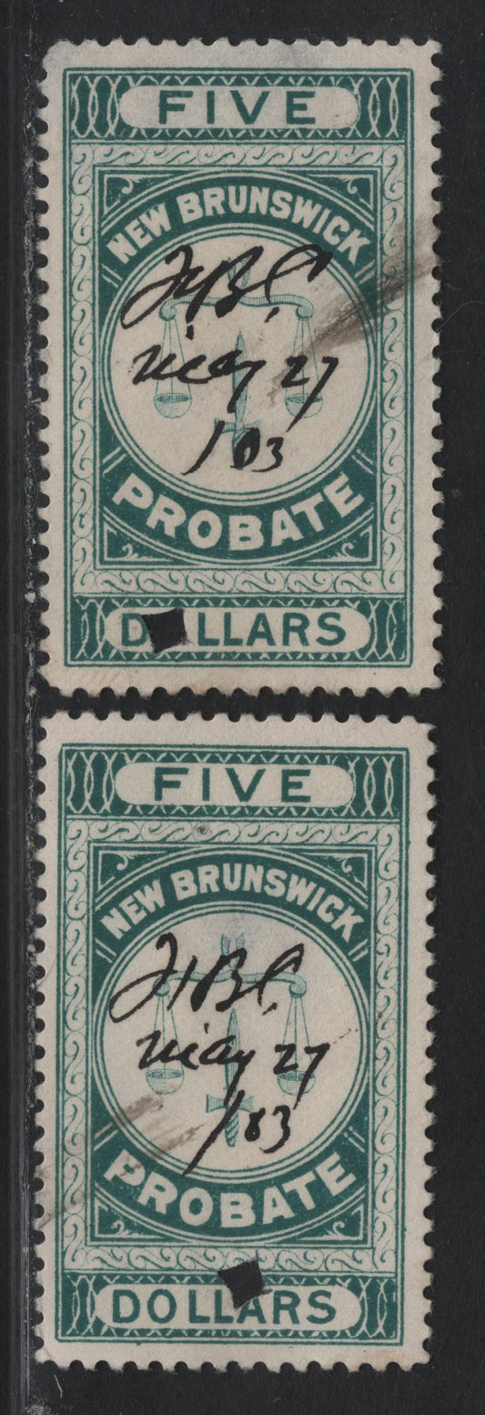 Lot 318 (C) New Brunswick #NBP5 $5 Green Scales, 1895 First Probate Issue, 2 Fine Used Singles, Perfs 11.75 & 12, Punch Cancels