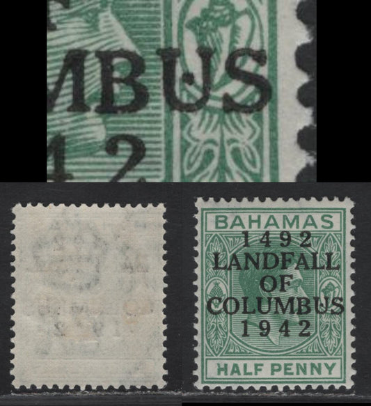 Lot 344 (C)Bahamas SG#162a 1/2d Bluish Green King George VI, 1942 450th Anniv Of Landing of Columbus Issue, A VFOG Single, Landfall Overprint, Dot Inside U of Columbus, Unlisted In Gibbons.