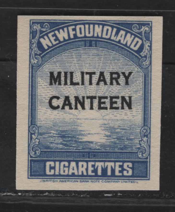 Lot 180 (C) Newfoundland #Unlisted Unvalued Blue Sunrise, (C) Newfoundland Military Canteen Issue, A Very Fine Unused Single, Thicker Paper