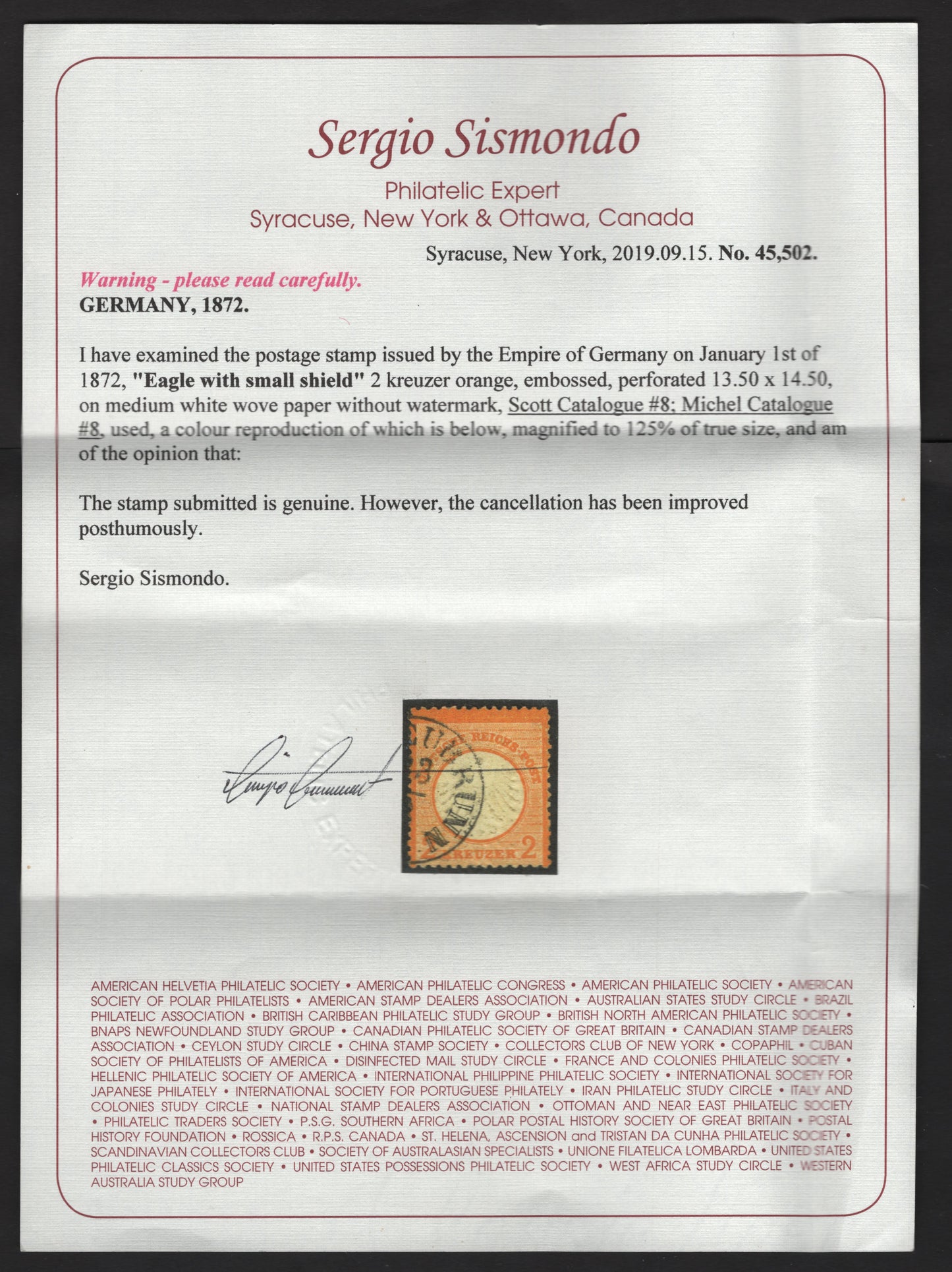 Lot 5 Germany SC#8 2kr Orange Eagle With Shield, 1872 Embossed Eagle With Small Shield Issue, A Very Good Used Single, 2019 Sismondo Certificate Which States The Cancel Is Genuine But Enhanced