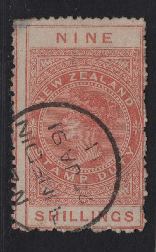 Lot 284 New Zealand (C) SG#F18 9/- Orange Queen Victoria, 1882-1886 Postal Fiscal Cancel, A Good Used Single, Star & NZ Wmk, 6mm Between NZ & Star, Perf 12, June 23 1891 Dunedin Cancel.