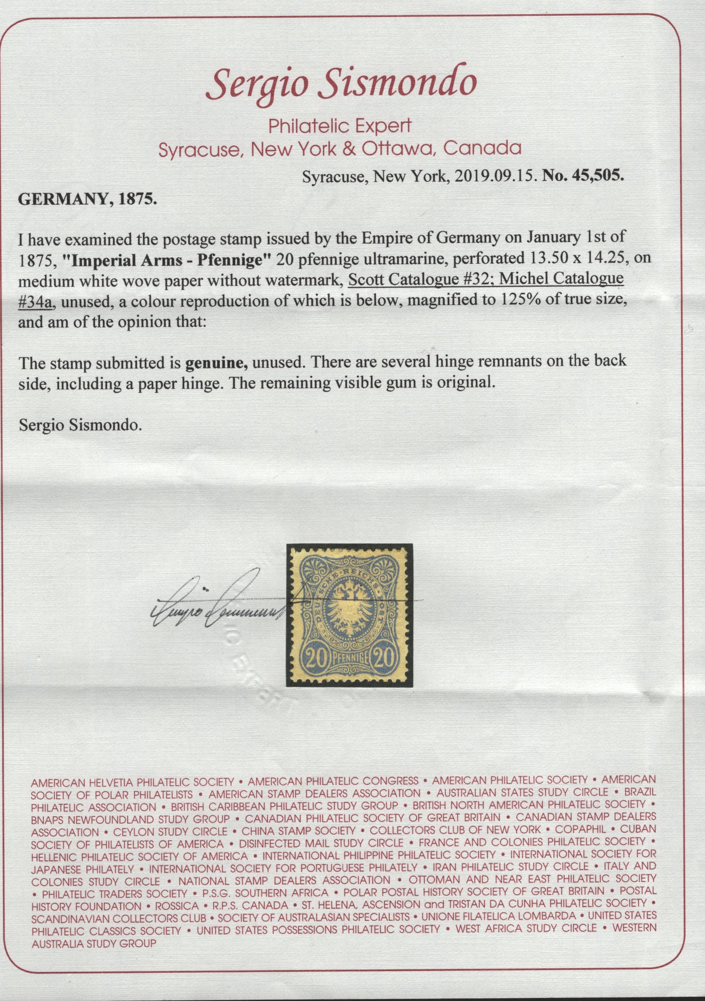 Lot 29 Germany SC#32 20pf Ultramarine Arms, 1875-1877 Embossed Arms Issue, A VFOG Single, Final E of Pfenninge, VF Mint Example with a Clear 2019 Sismondo Cert, Tiny Creased Corner Perf at UL.