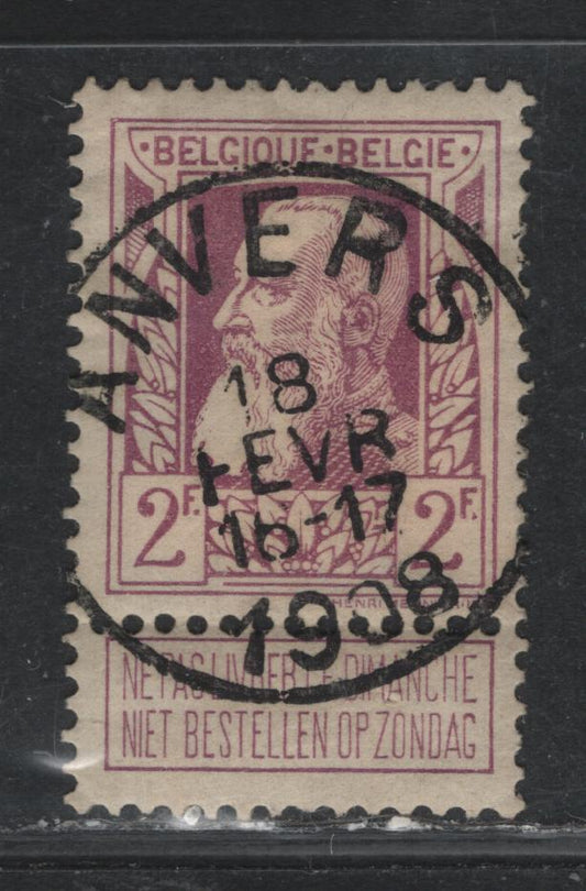 Lot 73 Belgium SC#91 2fr Rose Carmine - 5fr Bluish Grey, 1905-1911 Second Sunday Labels Issue, A VF Used Single With SON Feb 18, 1908 Anvers Cancel