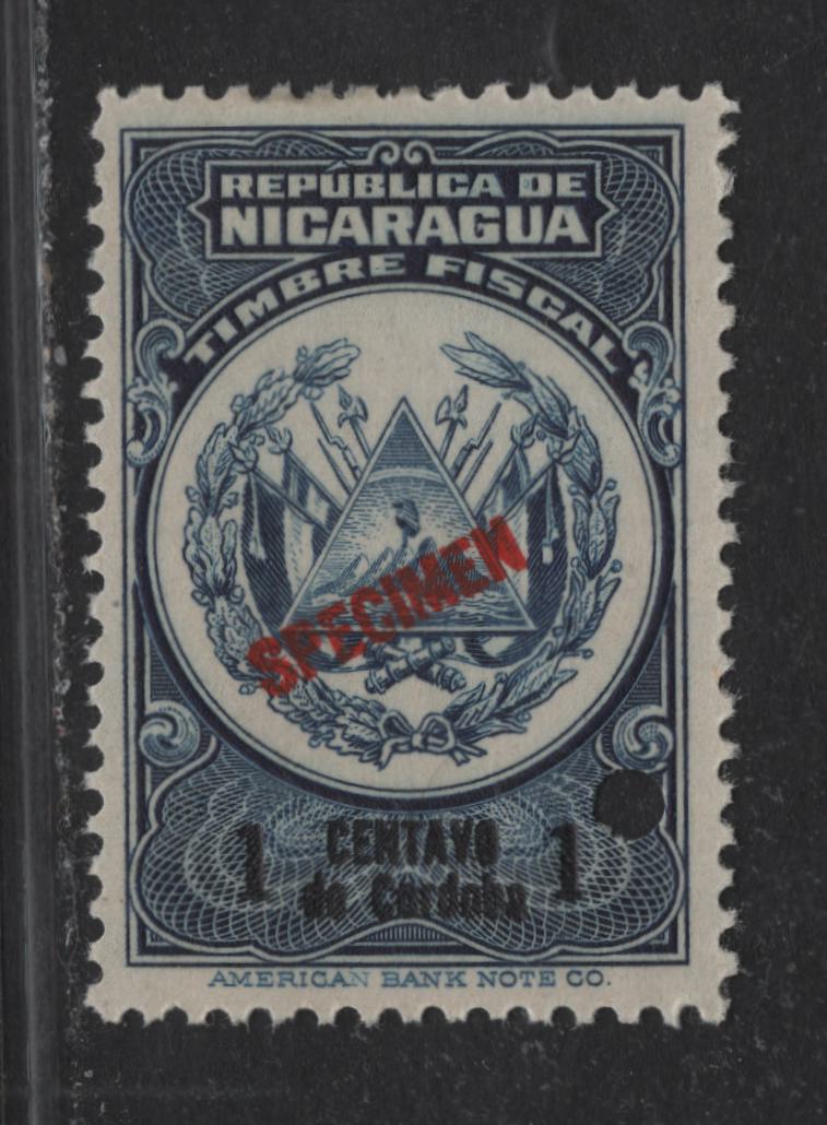 Lot 74 Nicaragua (C) SC# 1c Blue , 1928 Telegraph Tax Issue, A FOG Single, Specimen Overprint & Security Punch