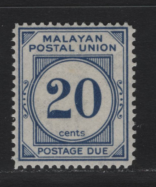 Lot 98 Malayan Postal Union (C) SG#D21 20c Blue , 1951-1963 Postage Dues, A VFNH Single, Perf 14