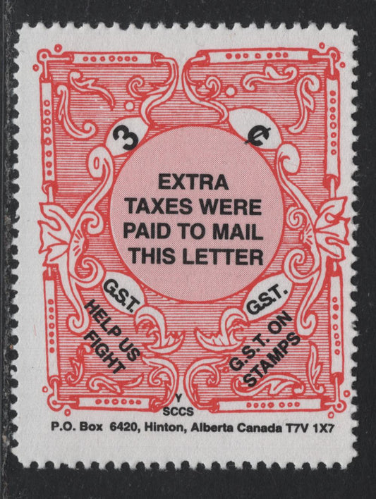 Lot 141 Canada (C) Lafreniere 1994 GST Protest Stamp, A FOG Singles, Hinton Alberta, 30,000 Stamps Were Printed According To La Freniere