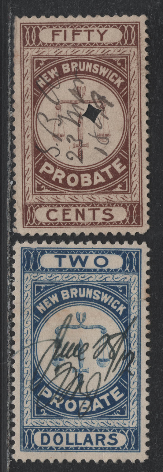 Lot 20 Canada - New Brunswick Van Dam#NBP3-NBP4 50c - $2 Brown - Blue, 1895-1915 First Probate Issue, 2 Good/Very Good Used Singles, Both With Horizontal Creases, Perf 11.75