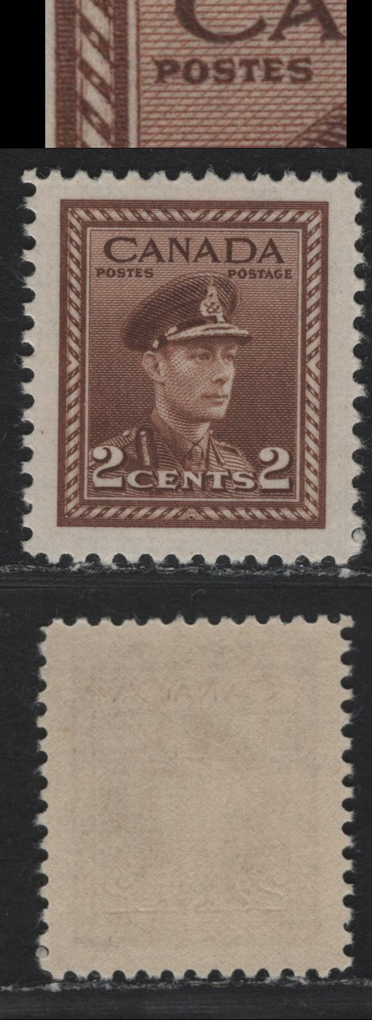 Lot 371 Canada #250var 2c Brown , 1942-1943 KGVI War Issue, A VFNH Single, CBN-OOOOO Paper, Perf 12x11.9, Showing Extended Angled Upper Serif On 'P' of 'Postage', Unlisted In Unitrade.