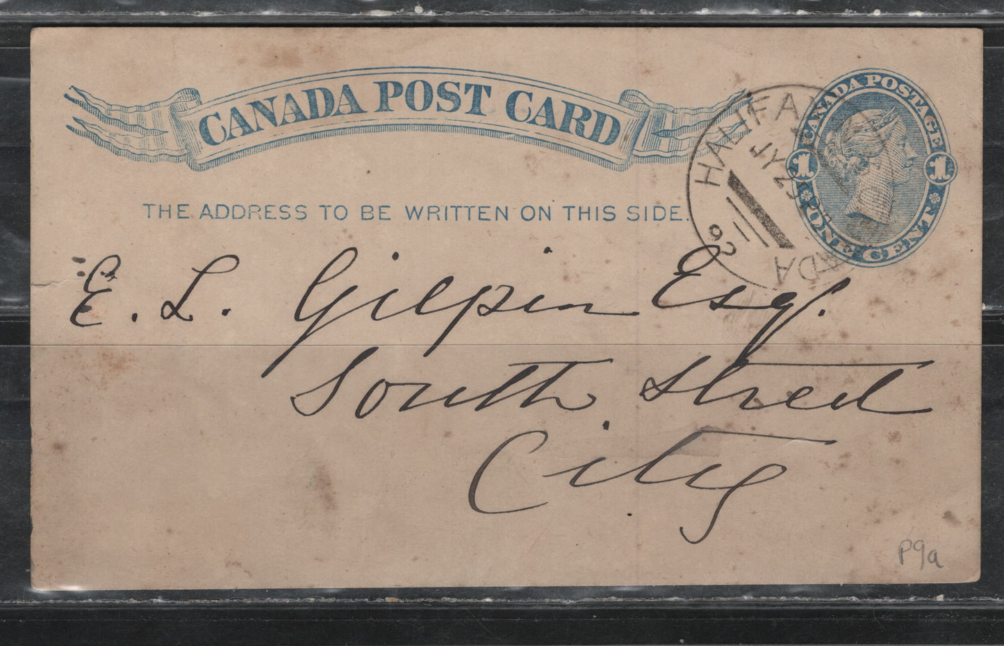 Lot 380 Canada (C) #UX9b 1c Ultramarine , 1892 Postcard, A Fine Used Postcard, Cancelled With July 1892 Halifax Precursor Cancel, Straw Colored Card, Some Foxing Spots, Scarce Precursor Cancel.
