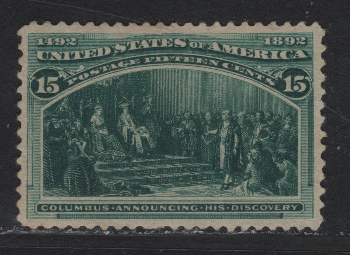 Lot 54 United States SC#238 15c Dark Blue Green , 1893 Columbian Exposition Issue, A Very Fine Unused Single, Very Well Centered, No Gum