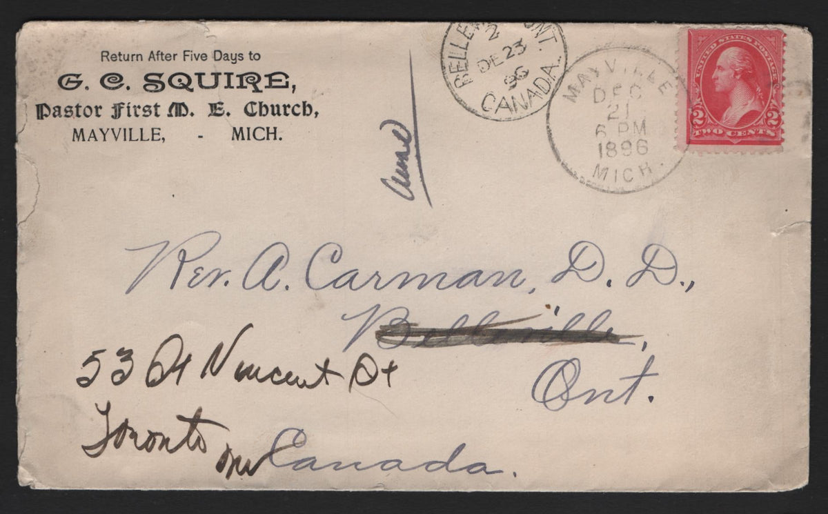 Lot 138 United States (C)SC#267b 2c Pink, 1895-1897 First Bureau Issue, A Fine Used Cross Border Cover, Type III, Sent by G.G Squire, A Pastor With The Methodist Episcopal Church To A Fellow Reverend In Belleville, On On December 21 1896