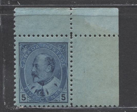 Lot 98 Canada #91 5c Blue King Edward VII, 1903-1908 King Edward Issue, A VFNH UR Corner Margin Single On Bluish Paper, Printed From Worn Plate