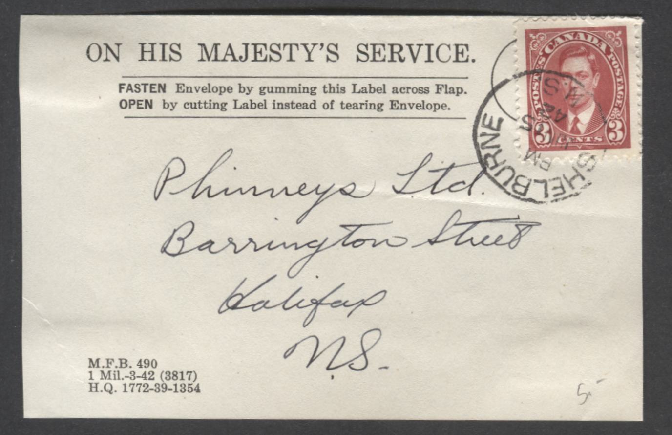 Lot 98 Canada #233 3c Carmine King George VI, 1937-1942 Mufti Issue, Single Tied to Gummed OHMS label Used to Seal Official Envelopes, Cancelled At Shelburne, NS, June 15, 1942