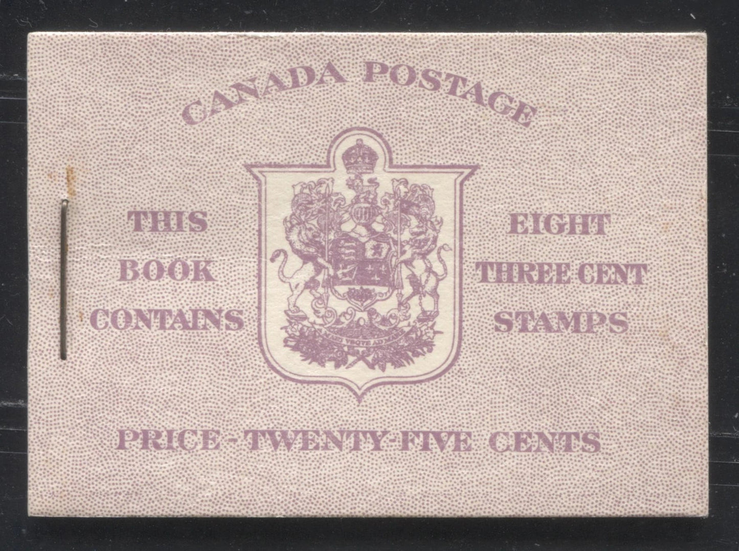 Lot 300 Canada #BK40a 1949-1953 Postes-Postage Issue A Complete 25c English Booklet Containing 2 Panes of the 3c Rose-Purple King George VI, Harris Front Cover Type IIe, Back Cover Cai, 7c & 5c Rate Page