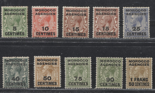 Morocco Agencies French Currency #411/421 (SG#202/211) 1924-1934 King George V Heads, Watermarked Block Cypher, Overprinted and Surcharged, Nearly Complete Mint OG to 1 Franc 50 Centimes, Including An Extra Unlisted Shade of the 15 Centimes F-VF OG