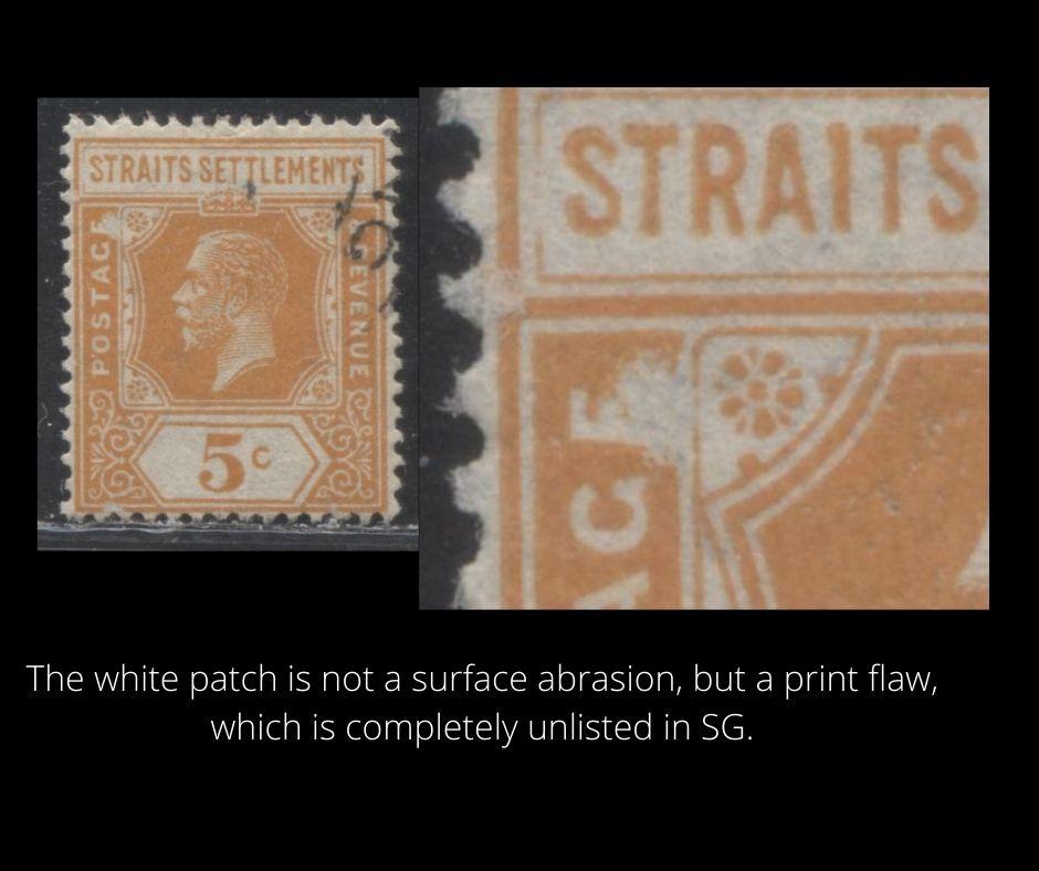 Lot 139 Malaya - Straits Settlements SG#225avar 5c Orange King George V, 1921-1932 Imperial Keyplate Issue, An Unlisted Fine Used Single, Script CA Watermark, Die 2, Large White Patch Near E of Postage