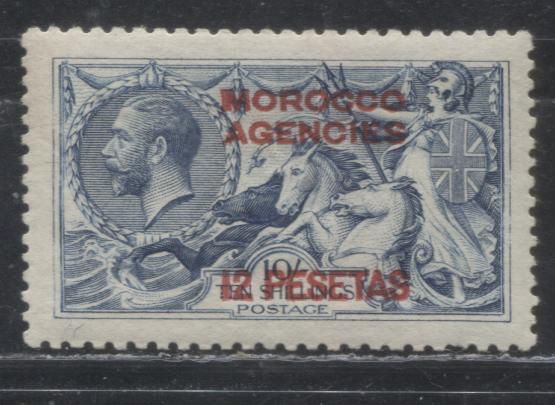 Lot 127 Morocco Agencies - Spanish Currency SG#141var 10/- Deep Blue King George V and Britannia, 1918-1922 Overprinted De La Rue Sea Horse High Value Issue, A VFOG Example Showing Unlisted "Thick M in Morocco"