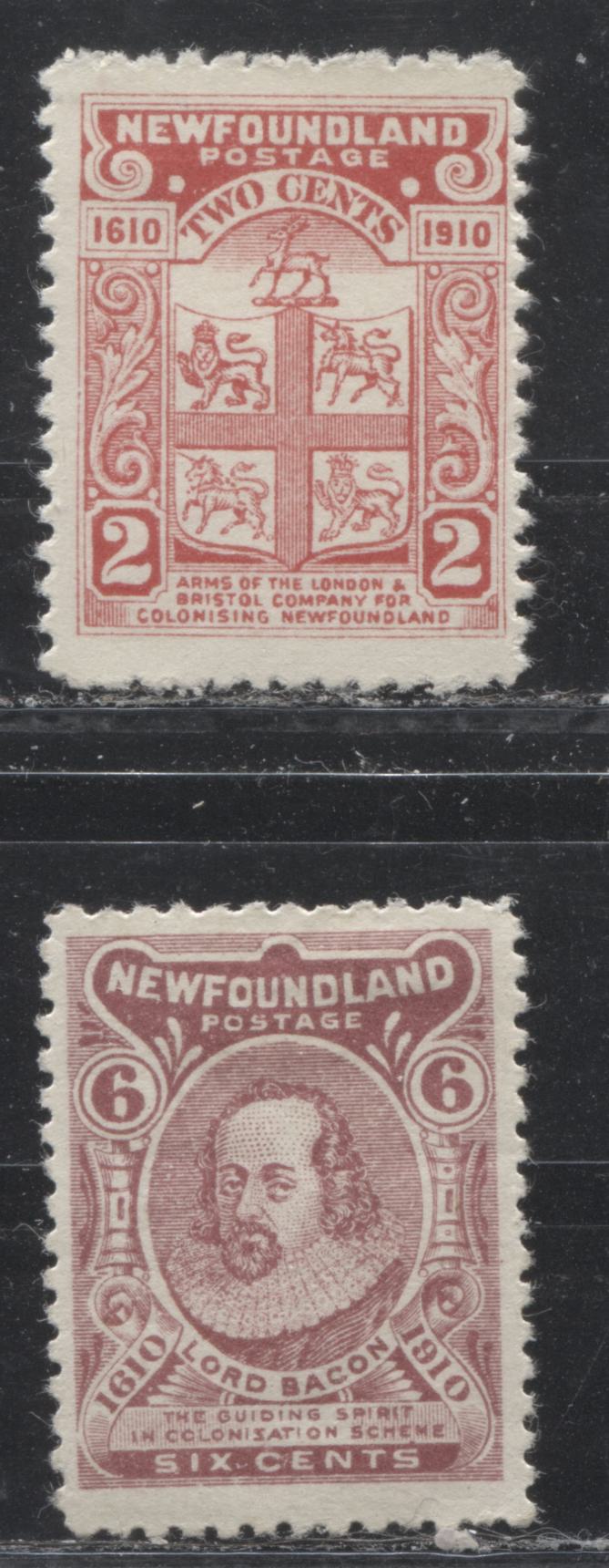 Lot 7 Newfoundland # 88, 92 2c & 6c Rose Red & Claret London & Bristol Co. and Lord Bacon, 1910 John Guy Issue, A Fine OG Example, Perf. 12, Type 1 With Reversed Z