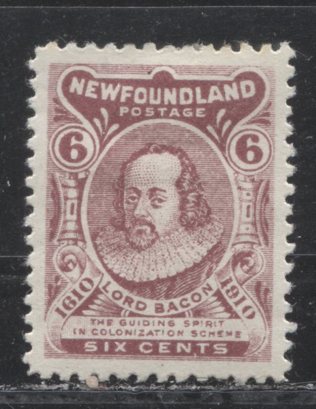 Lot 8 Newfoundland # 92A 6c  Claret Lord Bacon, 1910 John Guy Issue, A VFOG Example, Perf. 12, Type 1 With Normal Z