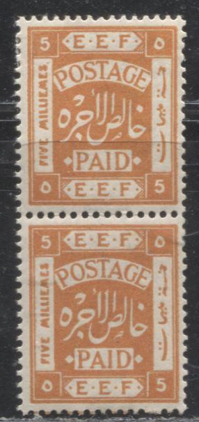 Lot 9 Palestine SG#9a/9mp 5m Orange "Postage Paid" and "E.E.F" in Frame, 1918-1927 Somerset House Lithographed Issue, A VFOG & VFNH Pair, Perf. 15 x 14, Royal Cypher Watermark, Showing the Missing Perf. At Lower Righ